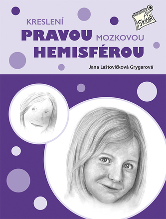 Kreslení pravou mozkovou hemisférou – skicář