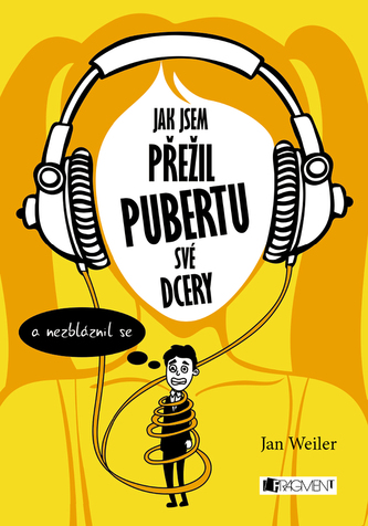 Jak jsem přežil pubertu své dcery