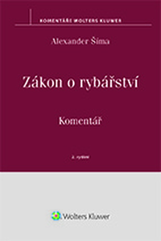 Zákon o rybářství (č. 99/2004 Sb.) - komentář, 2. vydání