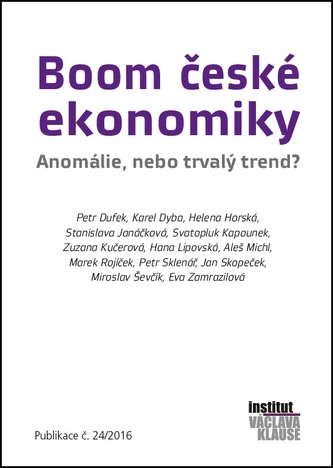 Boom české ekonomiky: Anomálie, nebo trvalý trend?
