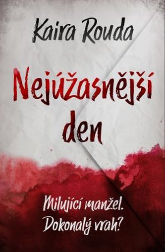 Nejúžasnější den