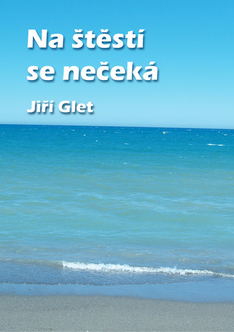 Na štěstí se nečeká