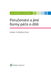 Poručenství a jiné formy péče o dítě