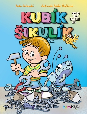Kubík Šikulík Kubík Šikulík