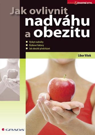 Jak ovlivnit nadváhu a obezitu