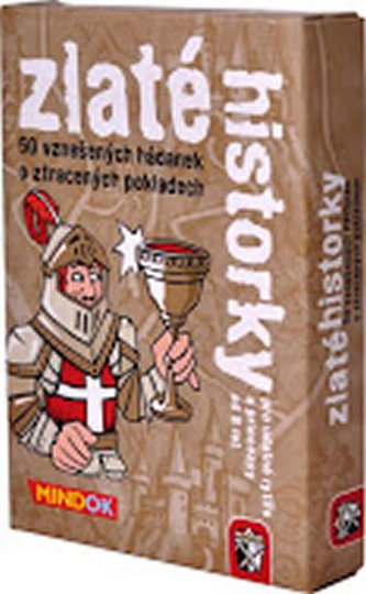 Zlaté historky: 50 vznešených hádanek o ztracených pokladech