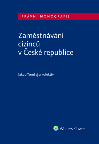 Zaměstnávání cizinců v České republice