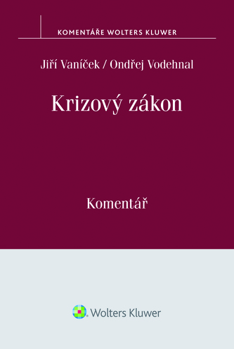 Krizový zákon. Komentář