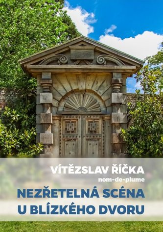 Nezřetelná scéna u blízkého dvoru Nezřetelná scéna u blízkého dvoru