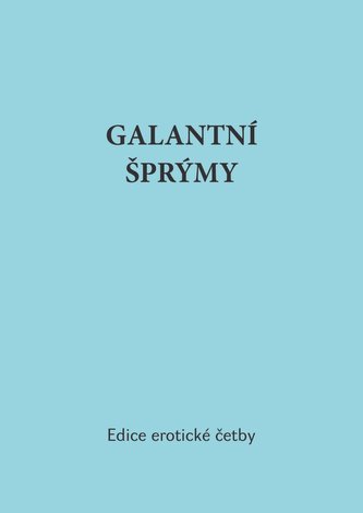 Galantní šprýmy