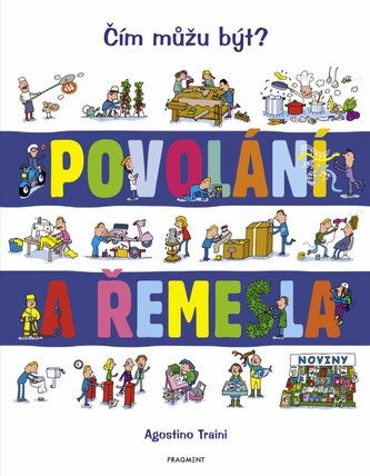 Povolání a řemesla Povolání a řemesla