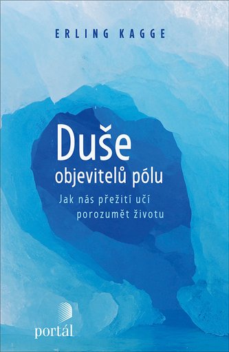 Duše objevitelů pólu Duše objevitelů pólu