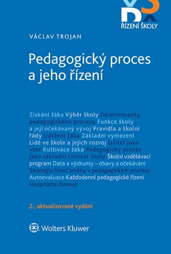 Pedagogický proces a jeho řízení - 2. aktualizované vydání