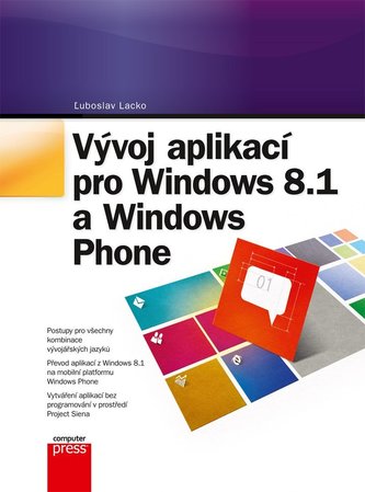 Vývoj aplikací pro Windows 8.1 a Windows Vývoj aplikací pro Windows 8.1 a Windows