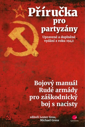 Příručka pro partyzány. Upravené a doplněné vydání z roku 1942