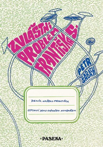 Zvláštní problém Františka S. Zvláštní problém Františka S.