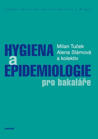 Hygiena a epidemiologie pro bakaláře