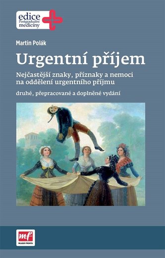 Urgentní příjem - druhé, přepracované a doplněné vydání