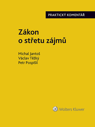 Zákon o střetu zájmů (159/2006 Sb.). Praktický komentář