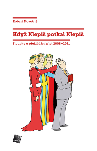 Když Klepiš potkal Klepiš