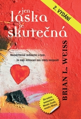 Jen láska je skutečná