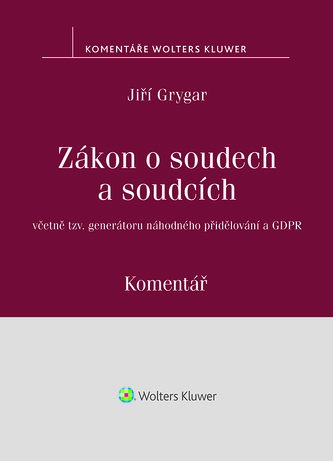 Zákon o soudech a soudcích. Komentář