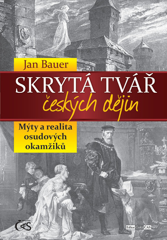 Skrytá tvář českých dějin Skrytá tvář českých dějin