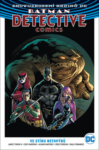 Batman Detective Comics 1 - Ve stínu netopýrů
