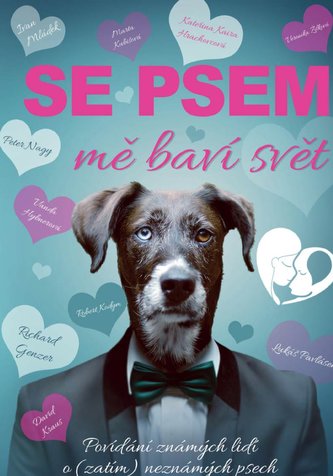 Se psem mě baví svět