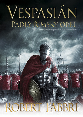 Vespasián: Padlý římský orel