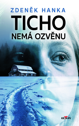 Ticho nemá ozvěnu