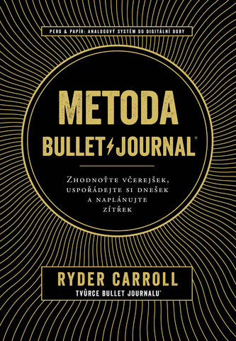 Metoda Bullet Journal Metoda Bullet Journal