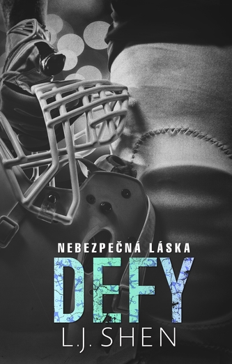 Defy: Nebezpečná láska
