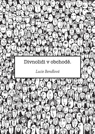 Divnolidi v obchodě Divnolidi v obchodě