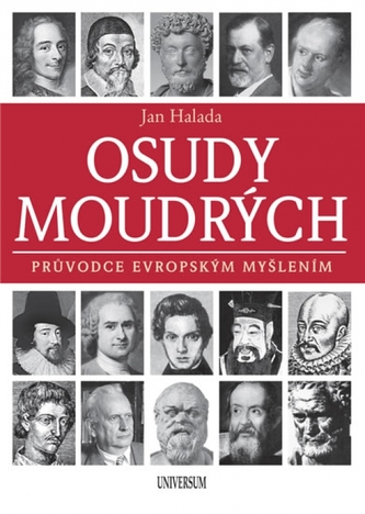 Osudy moudrých : průvodce evropským myšlením (Jan Halada, 2018)