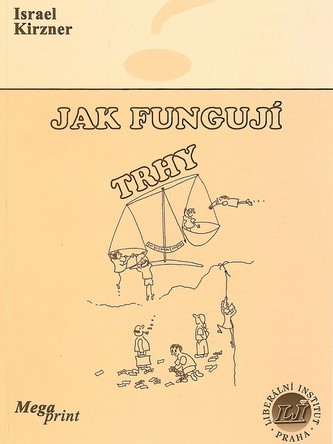 Jak fungují trhy Jak fungují trhy