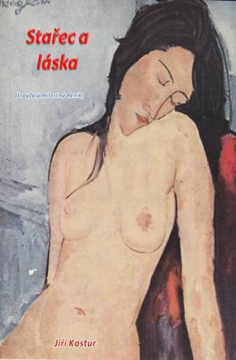 Stařec a láska Stařec a láska
