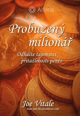 Probuzený milionář