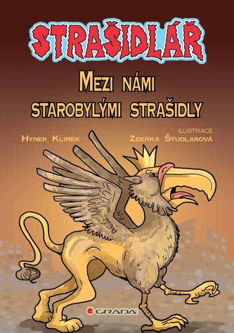 Strašidlář - Mezi námi starobylými strašidly Strašidlář - Mezi námi starobylými strašidly