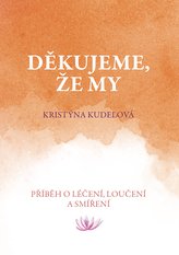 Děkujeme, že my