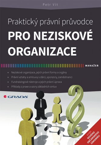Praktický právní průvodce pro neziskové organizace