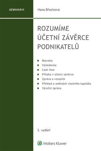 Rozumíme účetní závěrce podnikatelů - 3. vydání