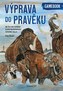 Výprava do pravěku
