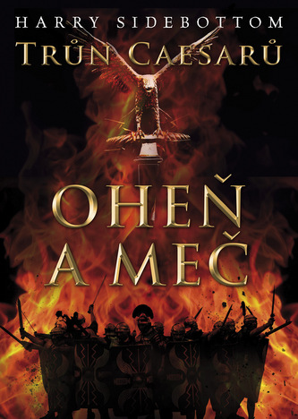Trůn Caesarů 3: Oheň a meč