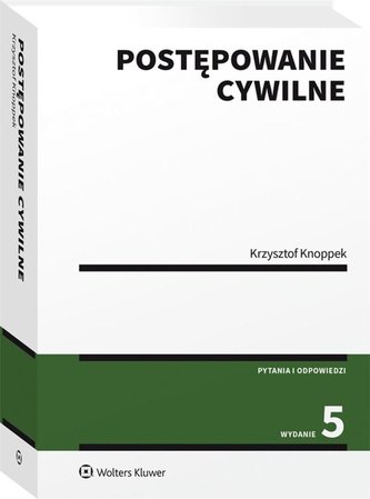 Postępowanie cywilne Pytania i odpowiedzi