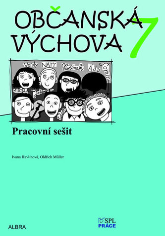 Občanská výchova 7.ročník ZŠ - pracovní sešit Občanská výchova 7.ročník ZŠ - pracovní sešit