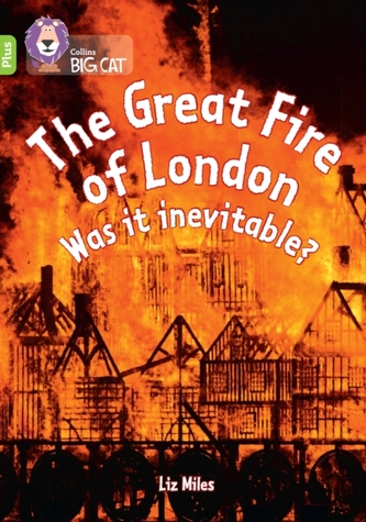 The Great Fire of London: Was it inevitable? The Great Fire of London: Was it inevitable?