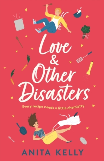 Love & Other Disasters Love & Other Disasters
