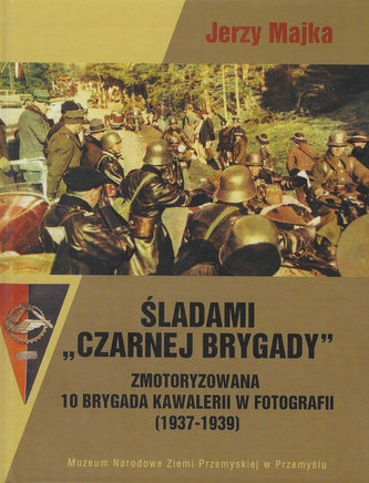 Śladami Czarnej Brygady