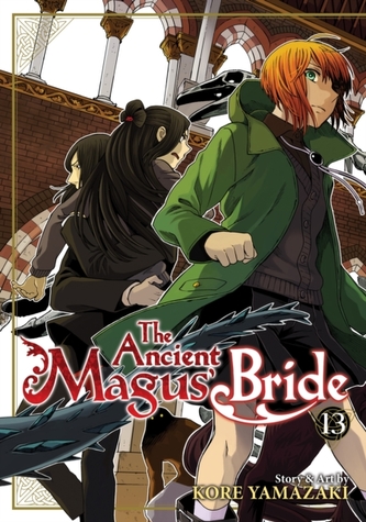 The Ancient Magus' Bride Vol. 13 The Ancient Magus' Bride Vol. 13